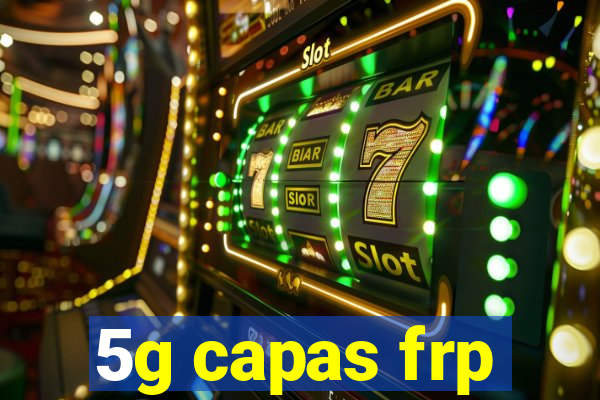 5g capas frp